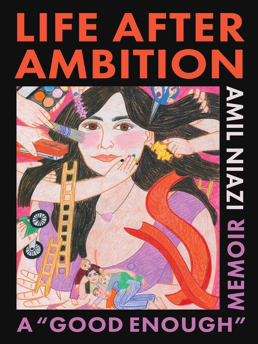 Title details for Life After Ambition by Amil Niazi - Wait list